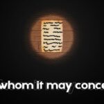 Discover the Story: How to Unlock the 'To whom it may concern,' Badge