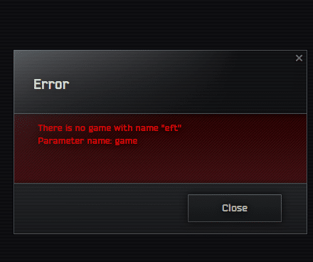 Fixing the “There is no game with name eft” Error in Escape from Tarkov